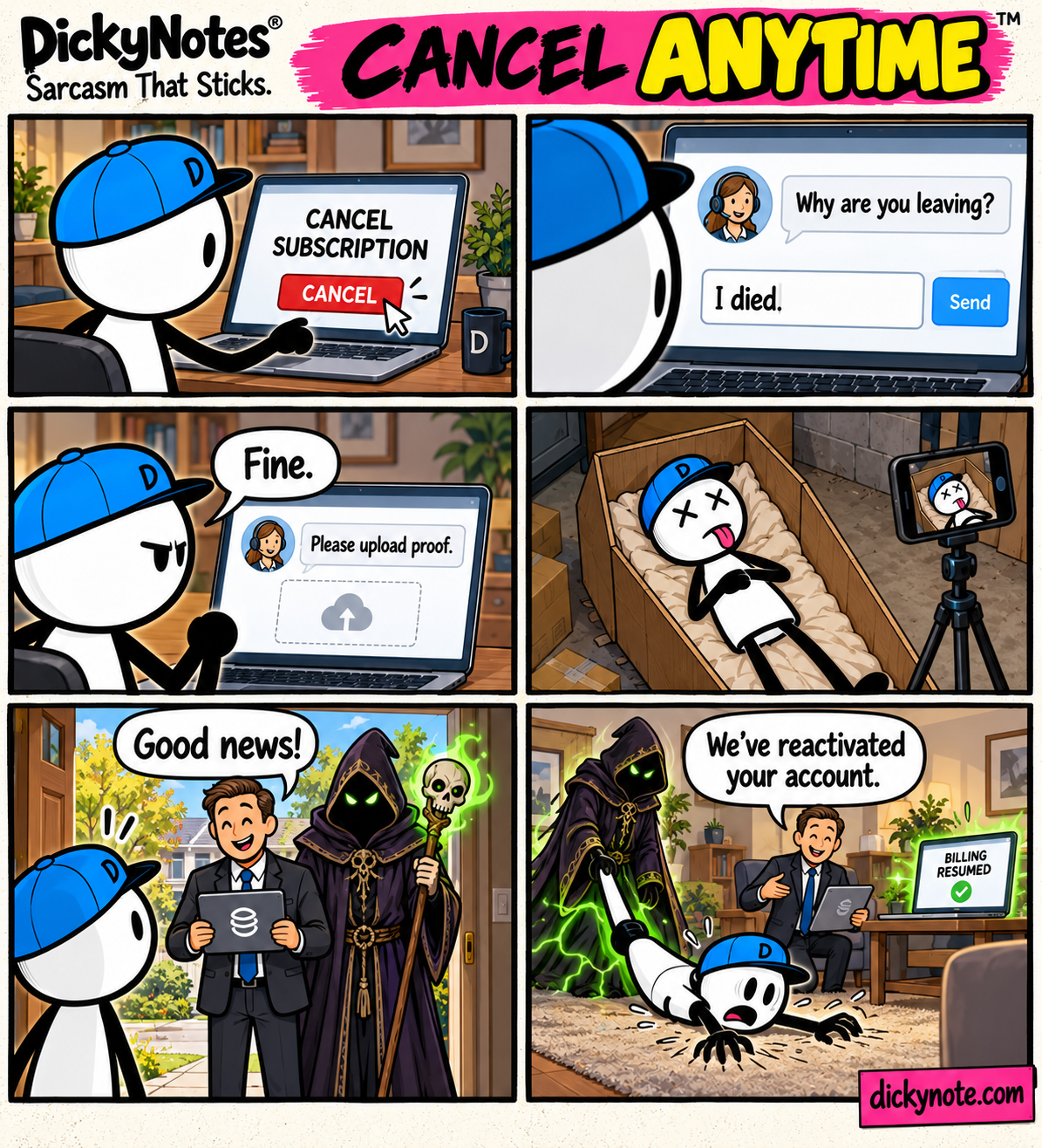 Cancel Anytime — a DickyNotes comic