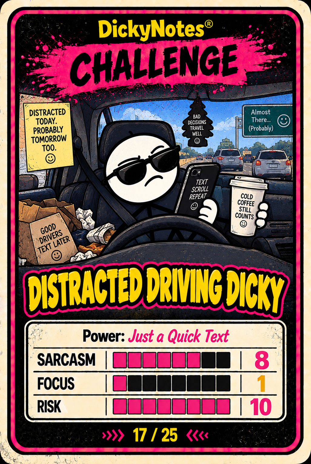 Distracted Driving Dicky character card from the DickyNotes® character universe.