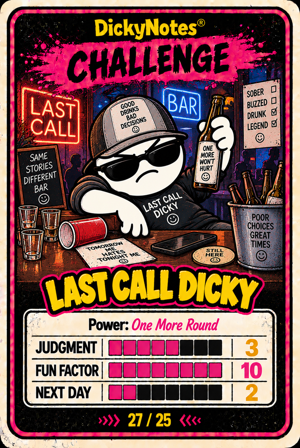 Last Call Dicky character card from the DickyNotes® character universe.