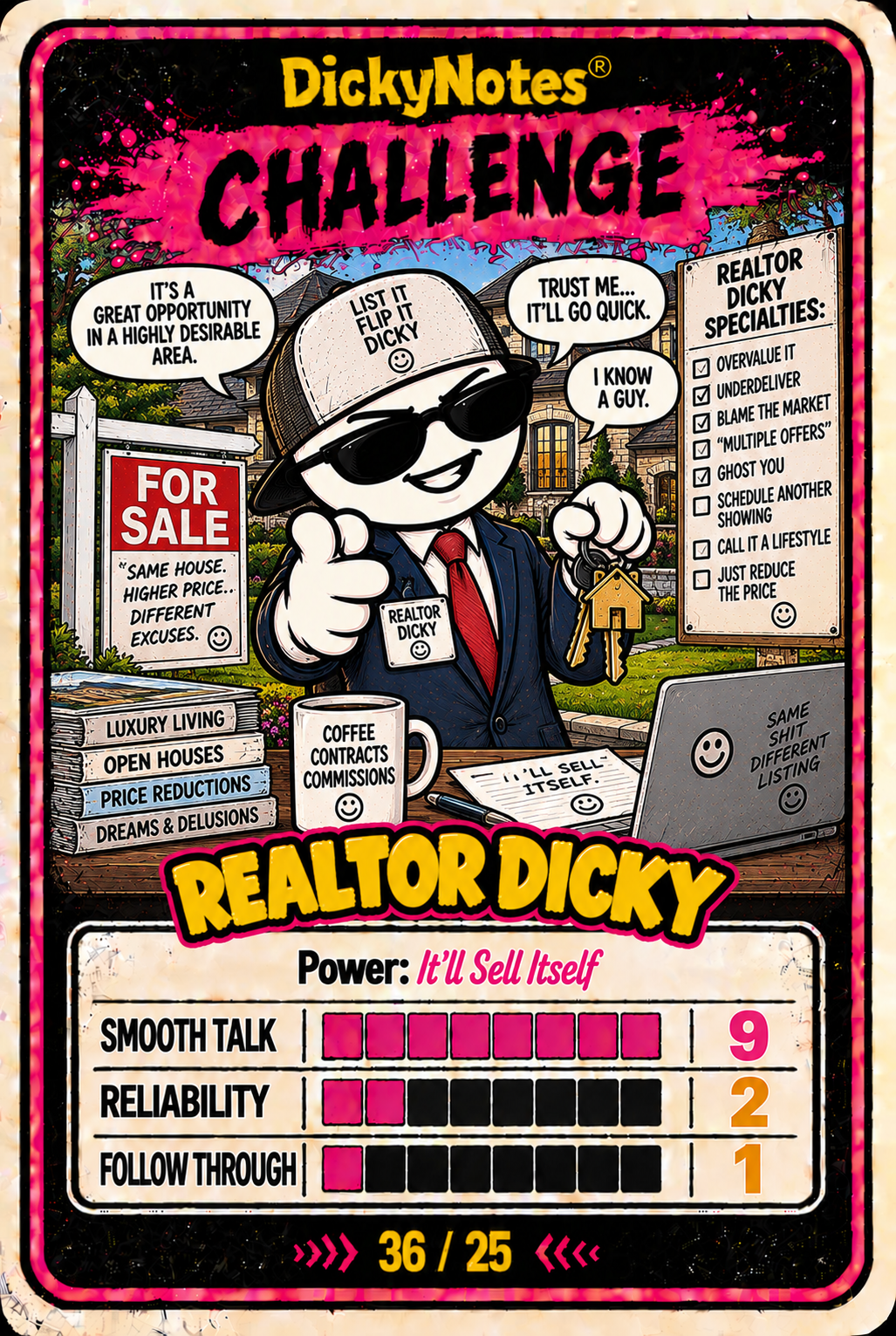 Realtor Dicky character card from the DickyNotes® character universe.