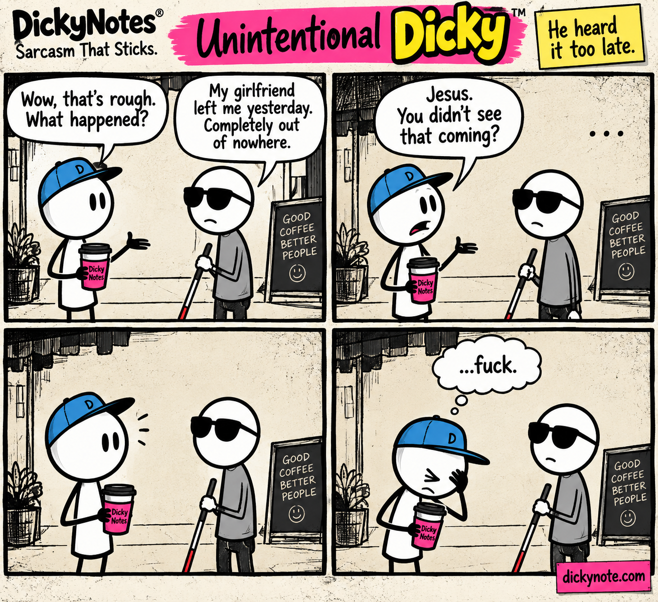 DickyNotes® four-panel comic: an awkward conversation leaves Dicky realizing his mistake too late.